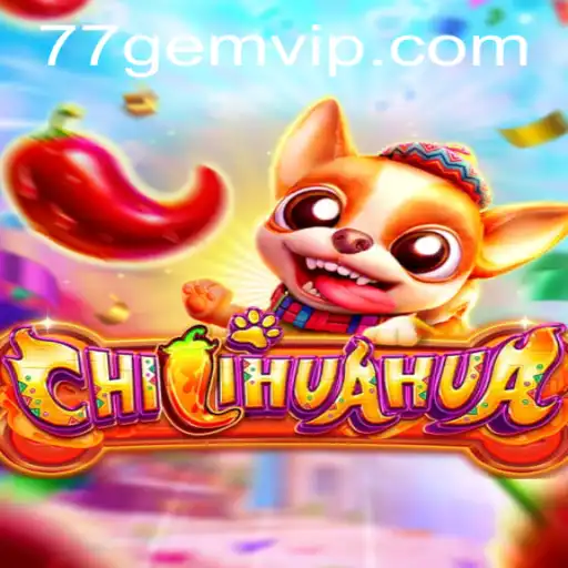 Delve into the Exciting World of CHILIHUAHUA: A Fresh Take on Online Gaming