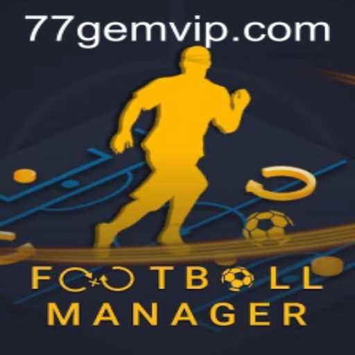 FootballManager: A Deep Dive into 77GEM.COM's Latest Game