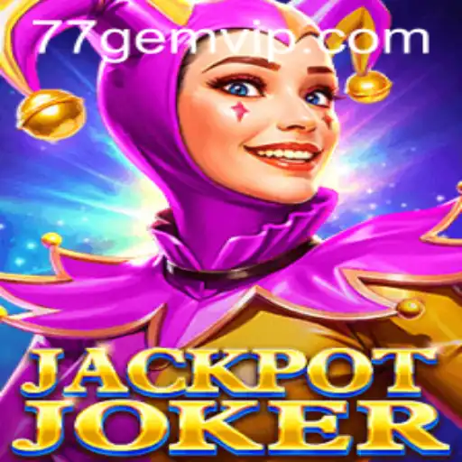 JackpotJoker: An Exciting New Chapter in Online Gaming with 77GEM.COM