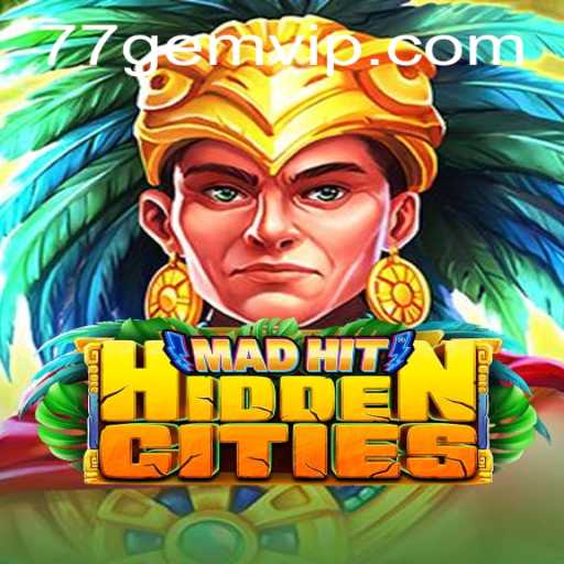 Discover the Thrilling World of MadHitHiddenCities: A Journey Through the Unknown