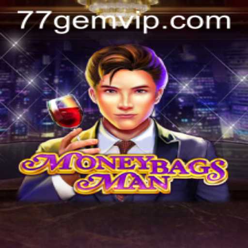 An In-Depth Look at MoneybagsMan and the Intriguing World of 77GEM.COM