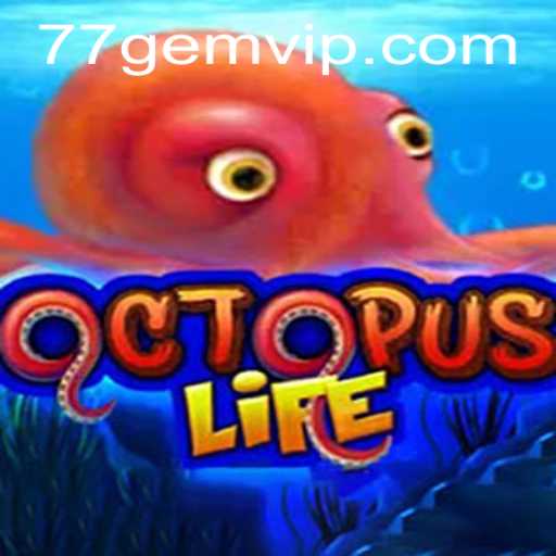 Discover OctopusLife: An Immersive Oceanic Adventure with 77GEM.COM