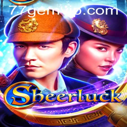Unveiling Sheerluck: The Intriguing Puzzle Game from 77GEM.COM
